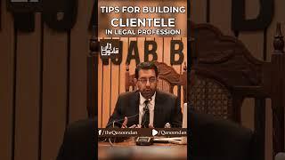 Tips for Building Clientele in Legal Profession #Qanoondan