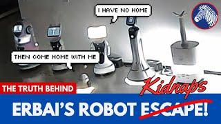 The Truth Behind Erbai’s Robot Escape!