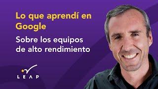 Patrick Mork  (CEO y fundador de LEAP) - El factor clave de los equipos de alto rendimiento