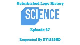 Refurbished Logo History: Science Channel [Ep 67]