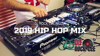 2019 hip hop mix by DJ Rock Cee Muzik