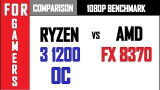 Ryzen 3 1200 (OC) VS AMD FX 8370 | GTX 1060 | COMPARISON |