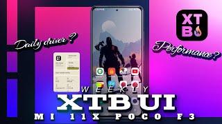 LATEST XTB UI WEEKLY UPDATE FOR MI 11X POCO F3 REDMI K40 