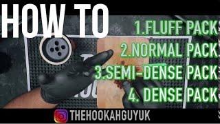 HOW TO PACK A HOOKAH BOWL- NORMAL PACK METHOD 2/4