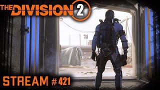 Division 2 stream: Облава Темная Зона на разных билдах#PCgaming