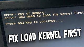 How To Fix Errors Out of Memory and You Need to Load the Kernel First