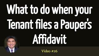 What to do when your Tenant files a Pauper's Affidavit #Eviction