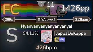 11.0⭐ JappaDeKappa | daniwellP - Nyanyanyanyanyanyanya! [NYA!] +HDDT 94.11% FC 1426pp - osu!