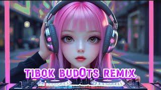 JIIELWAYEN- TIBOK BUDOTS REMIX