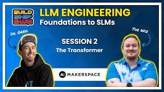 02: The Transformer [Session 2 of Full Course, LLM Engineering Cohort 3]