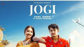 JOGI | Kapil Jangir Ft Akshat Saraswat