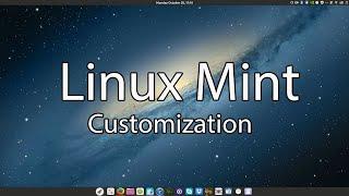 Without installing app, Let's customize Linux Mint Cinnamon Edition ( Mac OS X Mountain Lion )