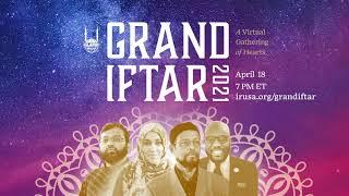 Grand Iftar - Ramadan 2021 - Islamic Relief USA