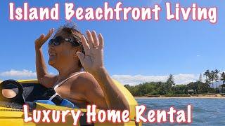 Luxurious Beachfront Family and Friends Rental Home in Kihei.  Maui. Hawaii