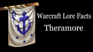 Warcraft Lore Facts - Theramore