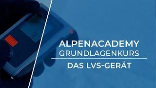 DAS LVS-GERÄT - wichtiger Helfer im Notfall | Winter Grundlagenkurs