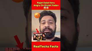 Rajat Dalal Very Angry On Elvish Yadav  #shorts #ytshorts #rajatdalal #elvishyadav #fight #yt