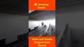 Volvo and Scania Original Horn Sound Power  Amazing Truck Horn video#youtubeshorts#shorts