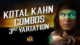 Kotal Kahn Combo Guide (Buluc/3rd Variation) – Mortal Kombat 11