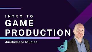 Intro to Game Production - Lesson 1