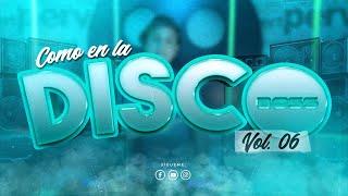 COMO EN LA DISCO VOL. 6 - DJ BOSS (BAD BUNNY, QUEVEDO, GATUBELA, DESPECHÁ, FERXXO, TECH, SALSA, ETC)