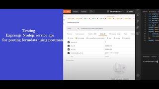 REST API for posting form data using expressjs Nodejs with postman testing.