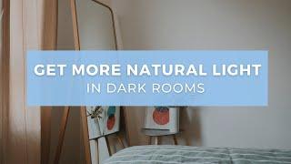 20 Creative Ways to Get More Natural Light in Dark Rooms