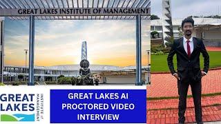 Great Lakes institute of Management AI-Proctored Video Interview (Online Interview) -2025