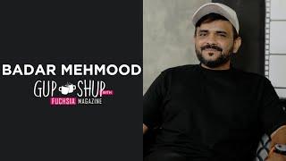 Badar Mehmood | Director of Kabhi Main Kabhi Tum | Exclusive Interview | Gup Shup with FUCHSIA