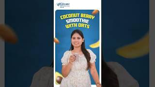 Just in Few Minutes | Easy & Fast Coconut Berry Smoothie with Oats | The Wholesome Kitchen