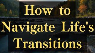 How to Navigate Life's Transitions #yourmonkhaku #buddhism #motivation #mindfulness #spirituality