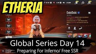 Etheria Restart - Day 14 Preparing For Inferno Guide/Free SSR Hype