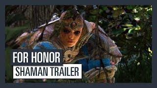 For Honor Order and Havoc -Shaman Trailer