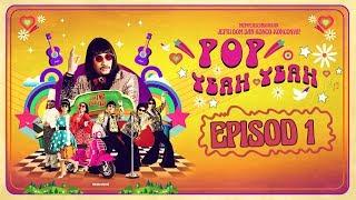 Pop Yeah Yeah (2019) | Episod 1