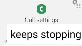 how to fix call settings keeps stopping samsung