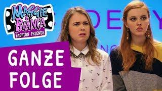 Maggie & Bianca Fashion Friends | Staffel 2 Folge 3 - Gegensätze [GANZE FOLGE]