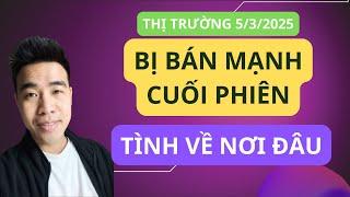 Chứng khoán hôm nay | Nhận định thị trường : Sập mạnh cuối phiên, tìm về đâu hỡi em