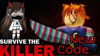 Code Survive The Killer 2020 Part 2 || Update Chucky || Roblox Indonesia