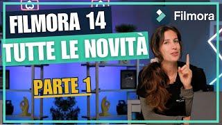 Esplora le novità di Filmora 14! | Parte 1