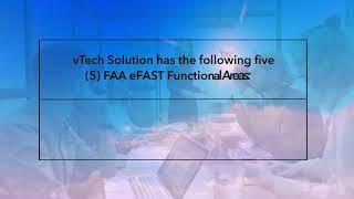 FAA eFast - Experience the future of federal contracting with vTech Solution Inc