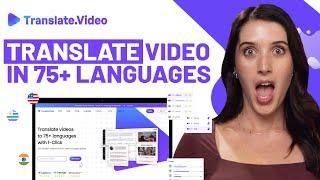 Instantly Translate and Dub Videos in 75+ Languages | Translate.Video