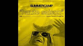 Rob & Jack Lahana - Haute saison feat. Gordon Tracks & Giorgio Poi (Official Audio)