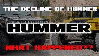 The Decline of Hummer...What Happened?