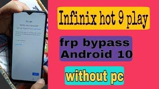 Method 2 | Infinix hot 9 play frp bypass 100% without pc infinix x680B frp unlock