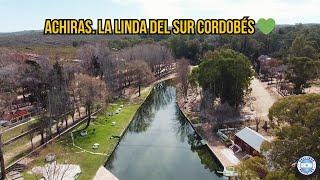 Achiras  La linda del sur cordobés  Sierras del sur de Córdoba