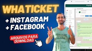 Integração Whaticket, Facebook e Instagram - HUB NotificaMe em Ação!