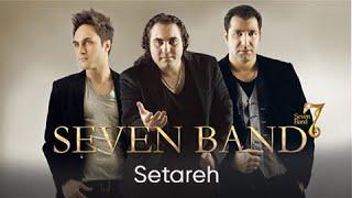 Seven Band - Setareh (گروه سون - ستاره)