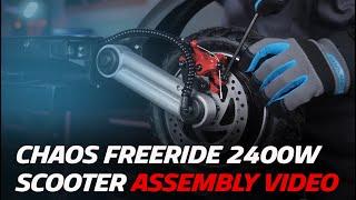 CHAOS FREERIDE 2400W SCOOTER ASSEMBLY VIDEO