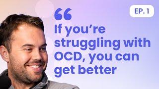 Get to know OCD with Stephen Smith, NOCD's Cofounder and CEO