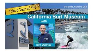 California Surf Museum  #CaliforniaSurfMuseum